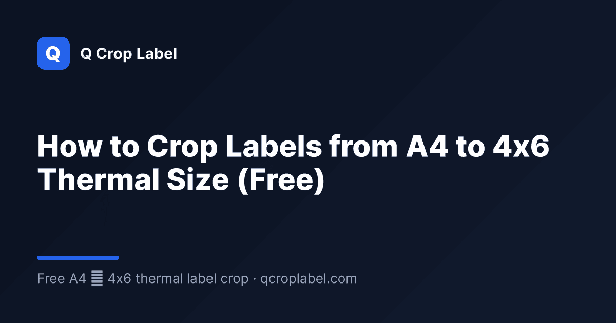 How to Crop Labels from A4 to 4x6 Thermal Size (Free)